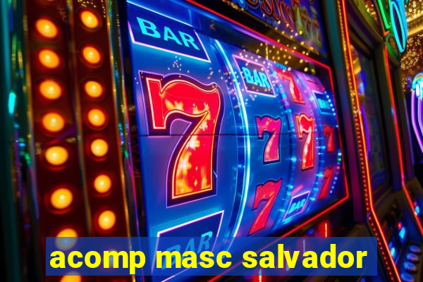 acomp masc salvador